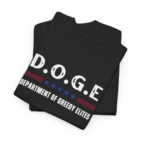 D.O.G.E. Department of Greedy Elites, Stylish Casual Tee, Parody - Image 6
