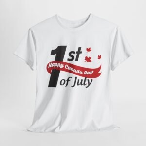1st of July Happy Canada Day T-Shirt 🇨🇦🎉