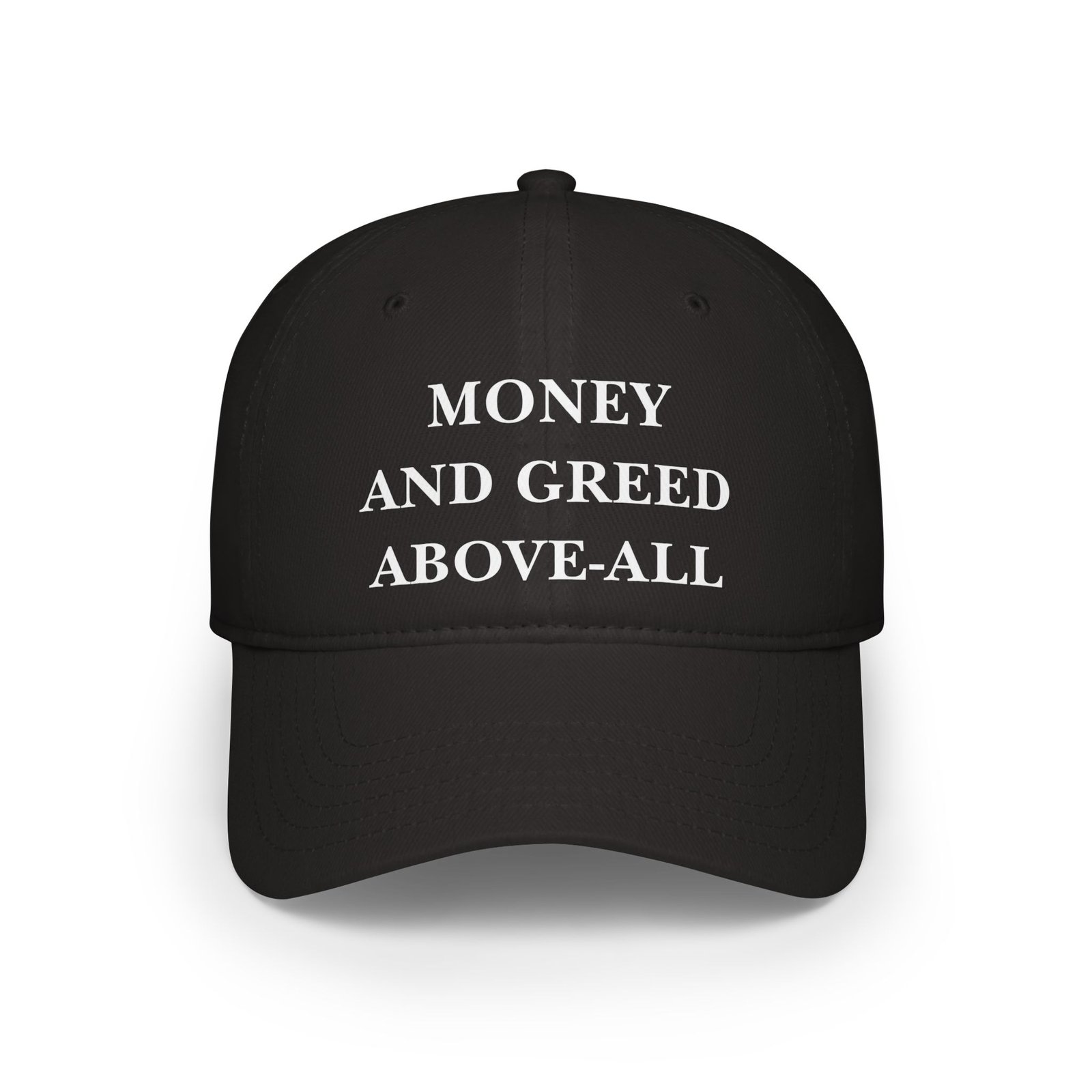 💸Money and Greed Above All Satirical Cap | The Official Uniform of the 1%