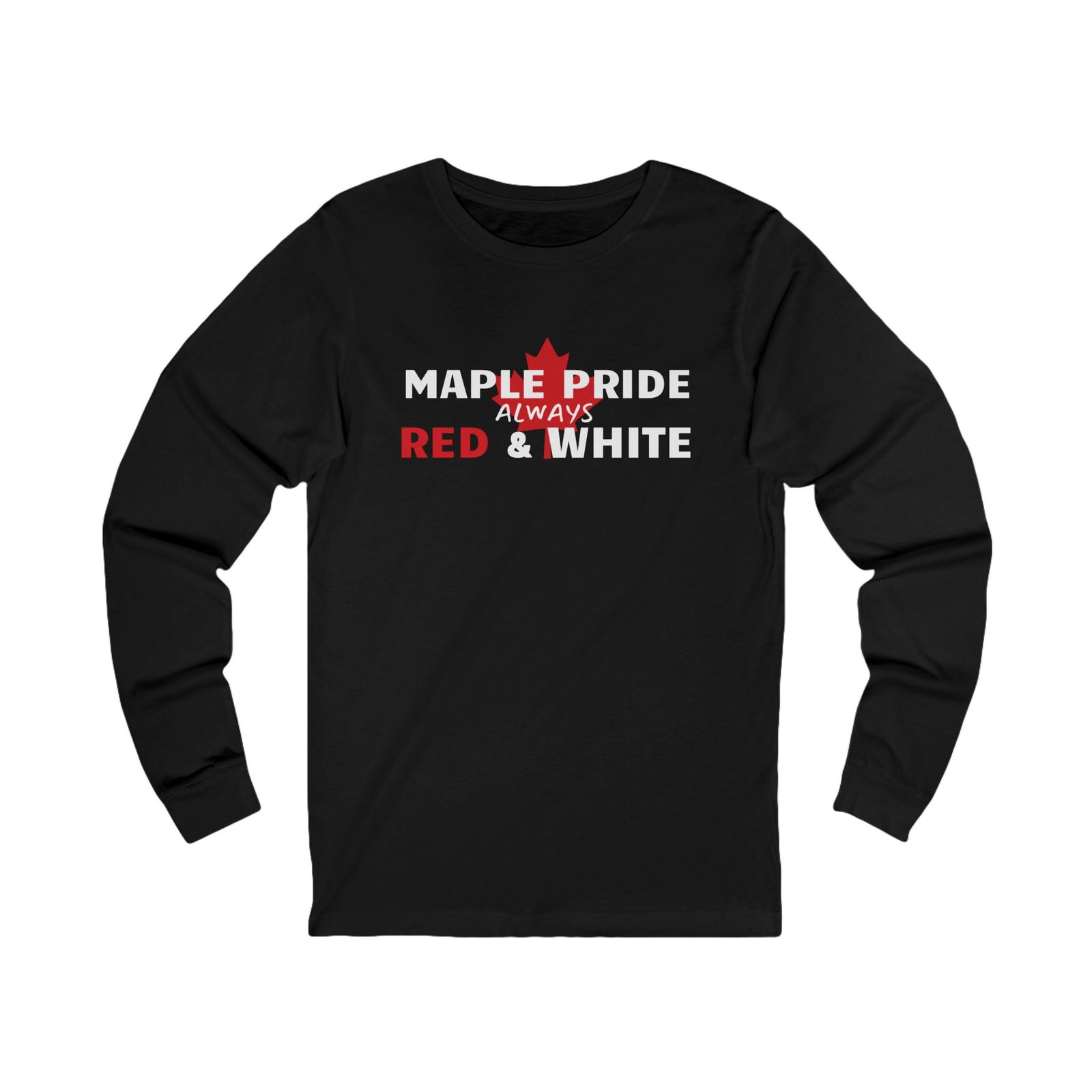 🍁 Maple Pride Always Red & White Long Sleeve Tee 🇨🇦