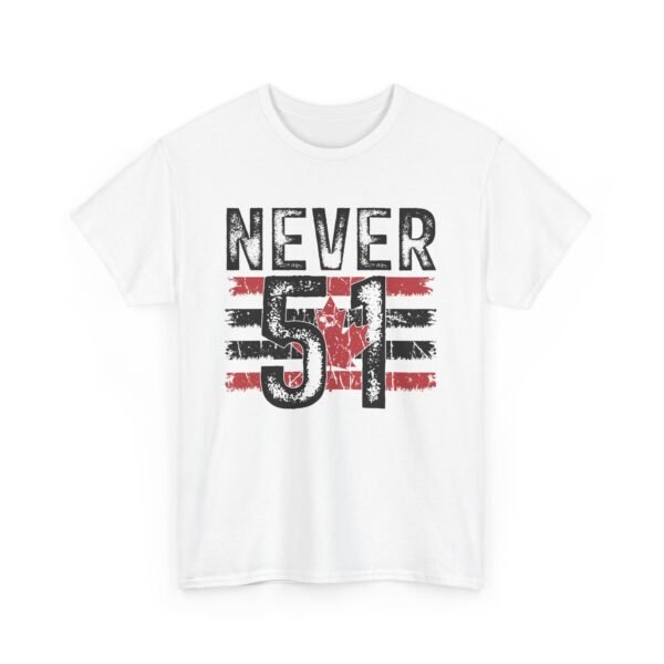 Never 51 - Canadian Defiance  White Tee - Image 2