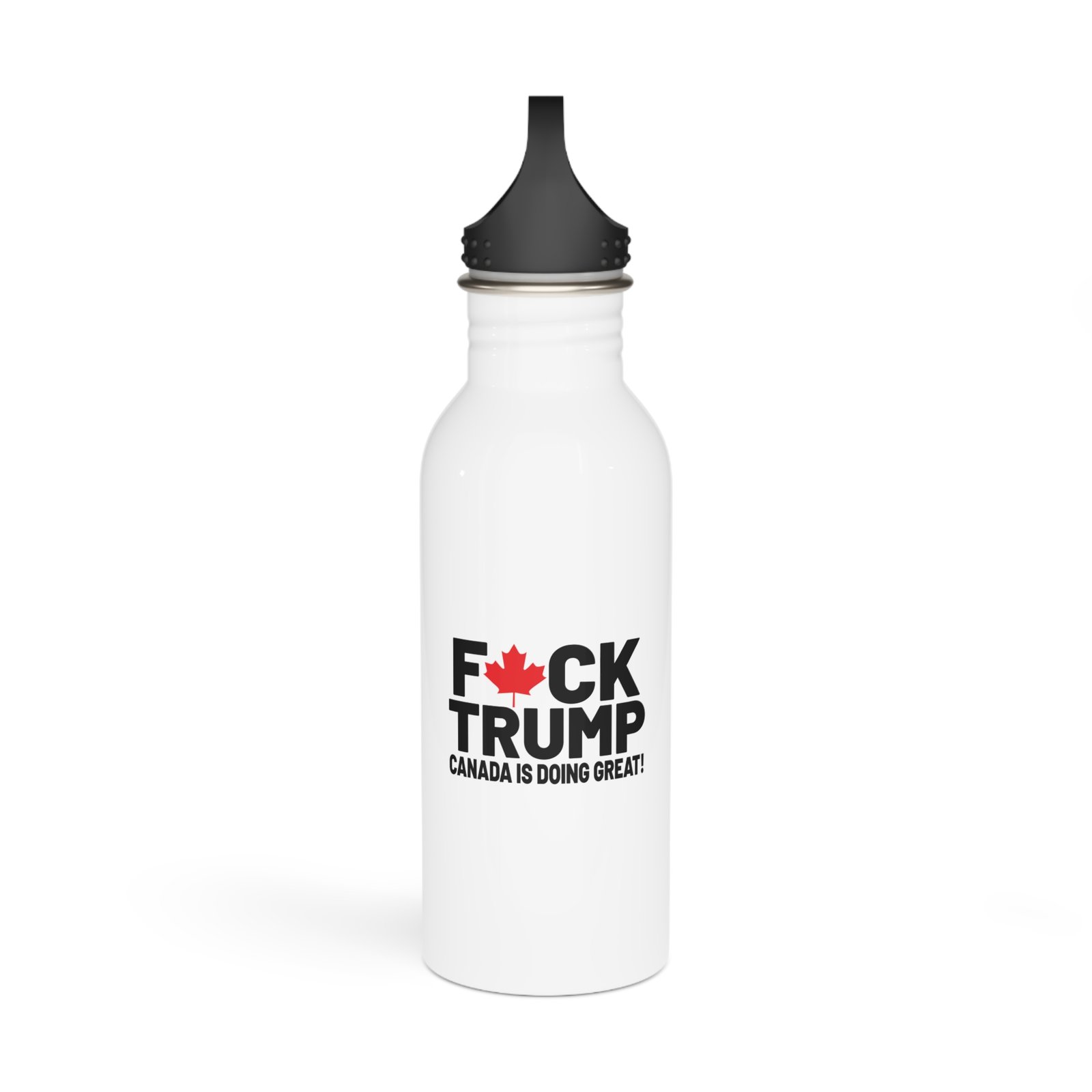 F*ck Trump! Canada Is Doing Great Stainless Steel Water Bottle - Motivational Fitness Bottle - Image 4