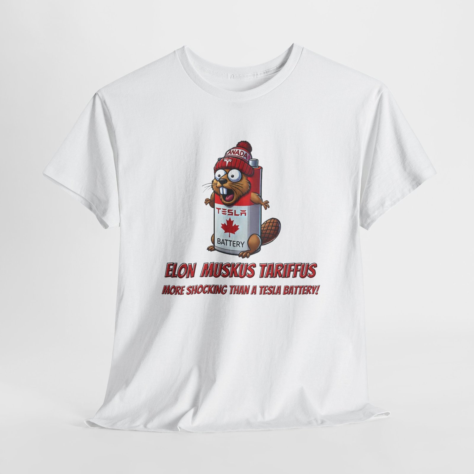 Elon Musk Tariffs Parody T-Shirt. More Shocking Than a Tesla Battery. Funny Canadian Tee - Image 3