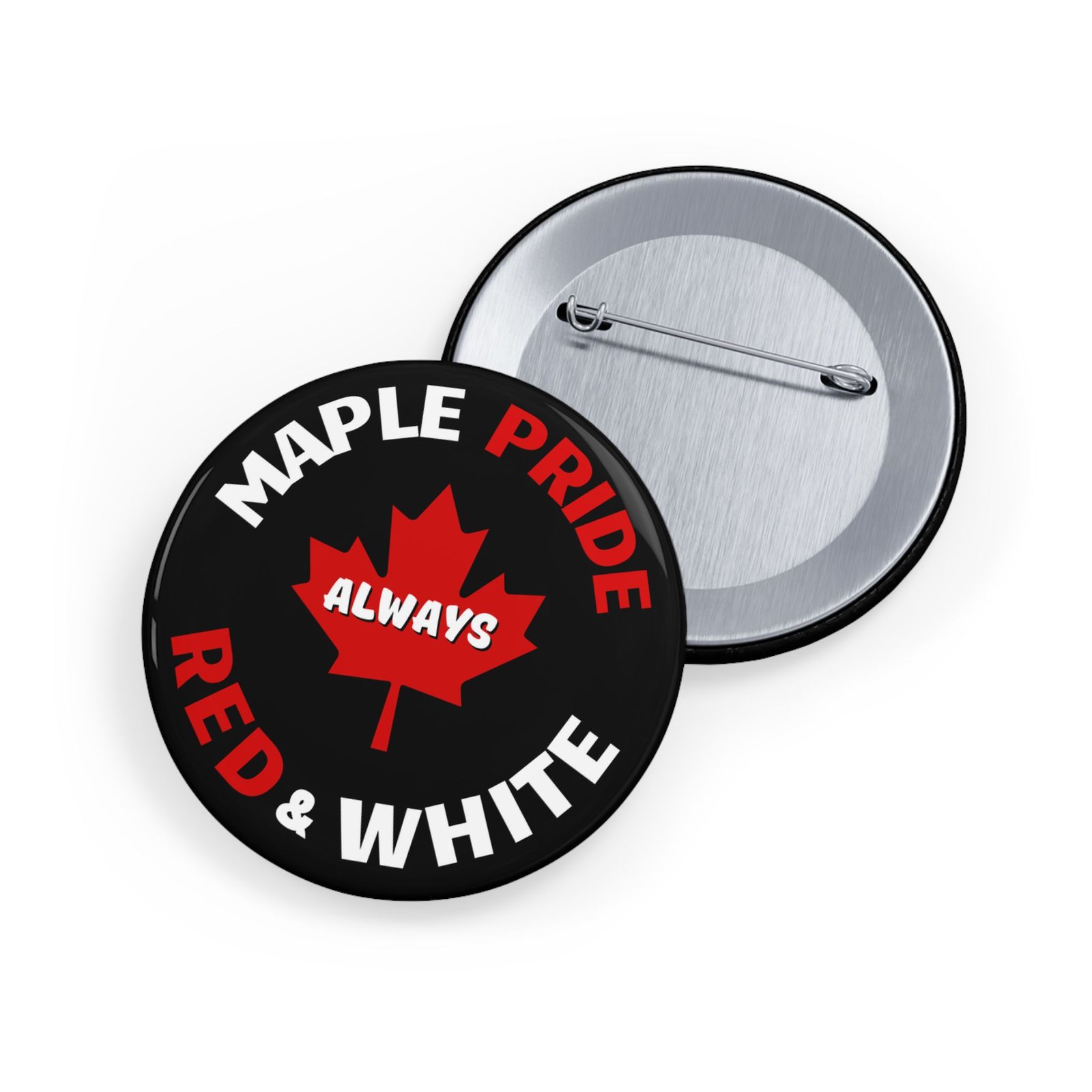 ๐ Maple Pride Always Red & White Pin ๐จ๐ฆ - Image 7