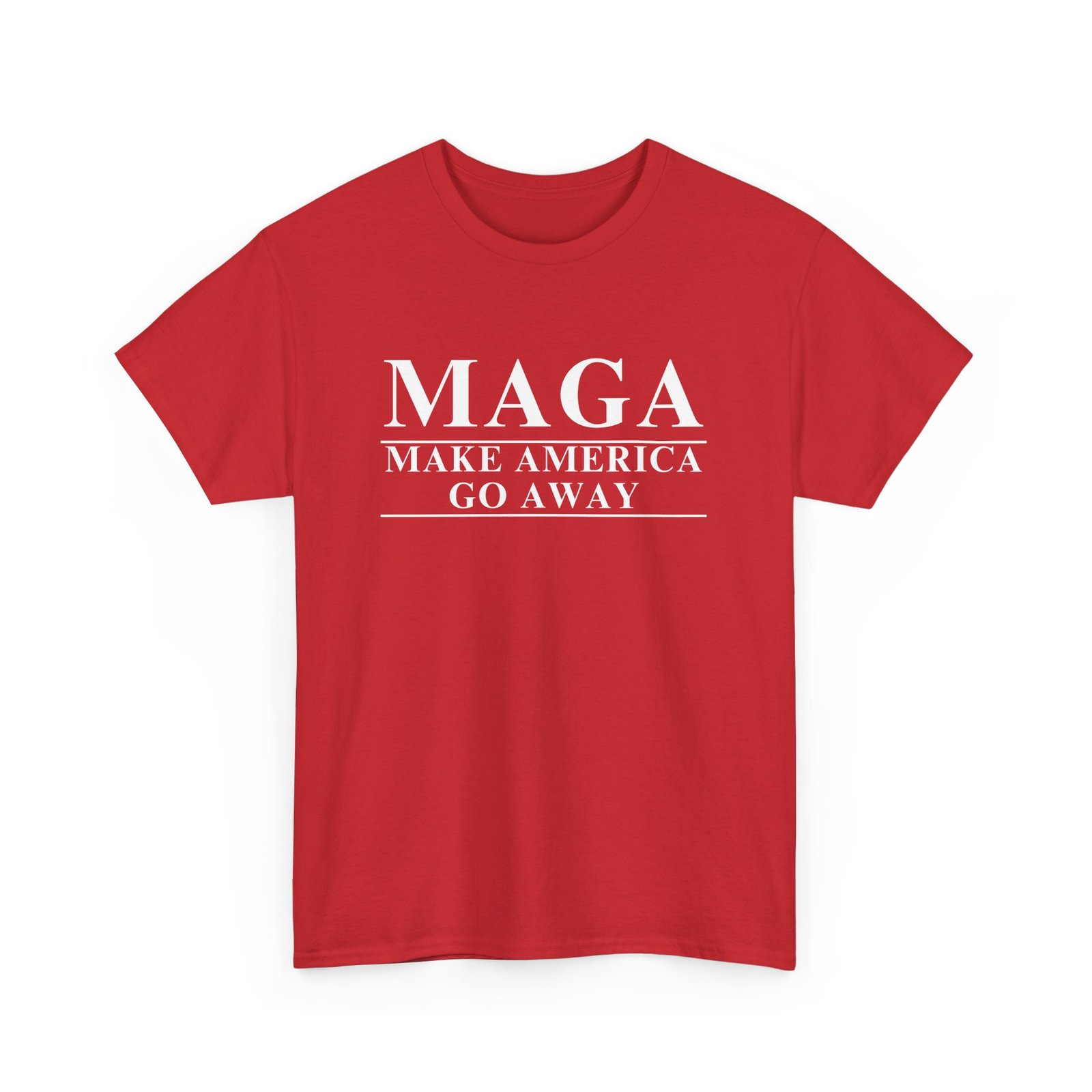 MAGA Parody T-Shirt | Make America Go Away Tee | Political Satire Shirt for Rebels & Free Thinkers - Image 2