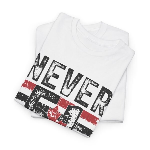 Never 51 - Canadian Defiance  White Tee - Image 3