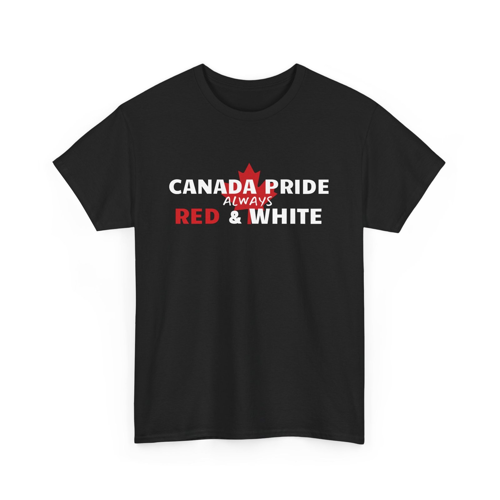 🇨🇦 Canada Pride Always Red & White T-Shirt ❤️🤍 | Bold Maple Statement Tee - Image 2