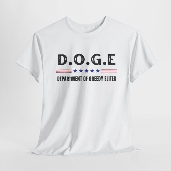 D.O.G.E. Department of Greedy Elites, Stylish Casual Tee, Parody - Image 3