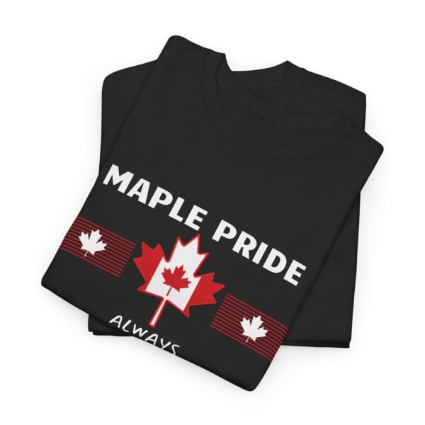 🍁 Maple Pride Always Red & White T-Shirt 🇨🇦 | Patriotic Tee with Canadian Spirit ❤️🤍 - Image 3