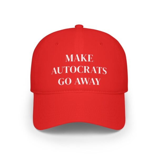 🛑 Make Autocrats Go Away Protest Cap – Stand Against Unfair Trade Wars! 🌍 - Image 7