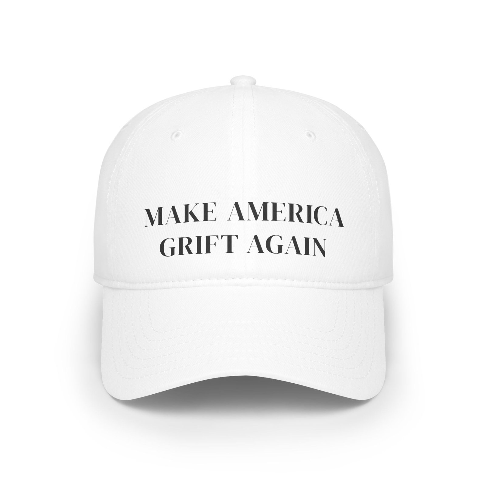Make America Grift Again Satirical Statement Cap - Image 7