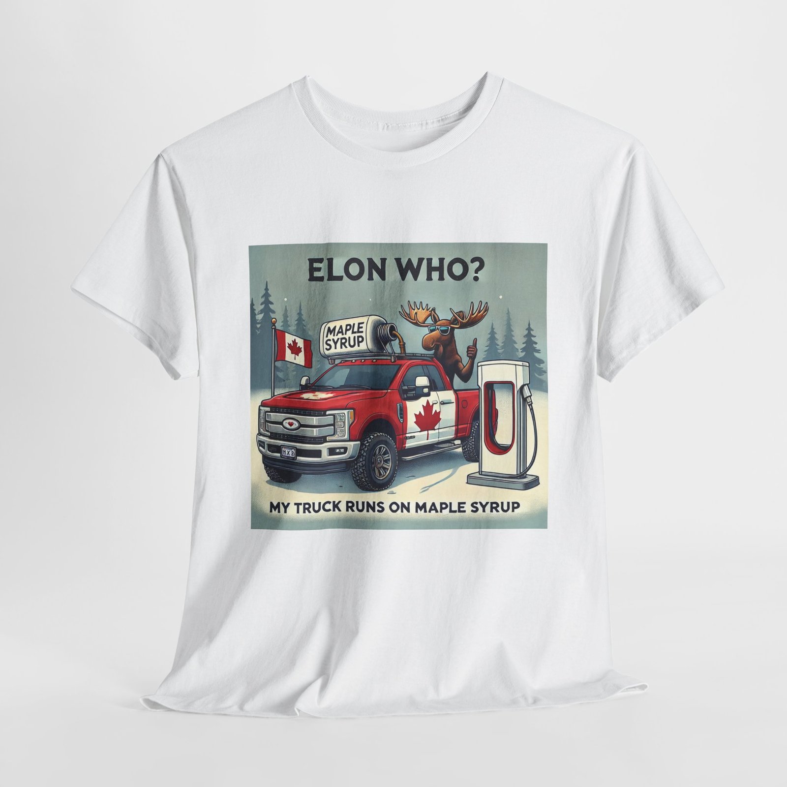 Elon Who? Funny Canadian Maple Syrup Truck Tee, Humorous T-Shirt - Image 3