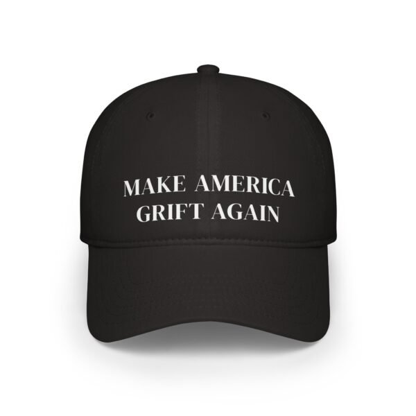 Make America Grift Again Satirical Statement Cap