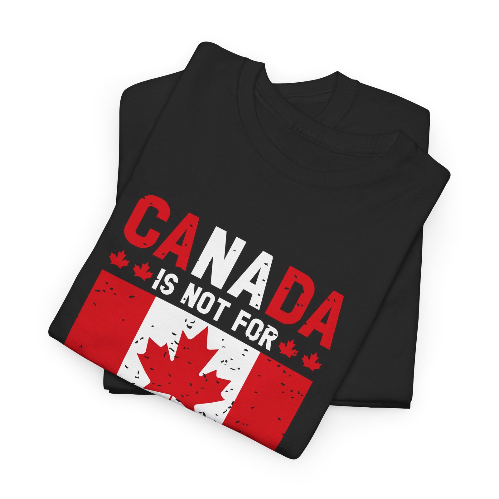 Canada Is Not For Sale - Bold Maple Protest Tee - Image 3