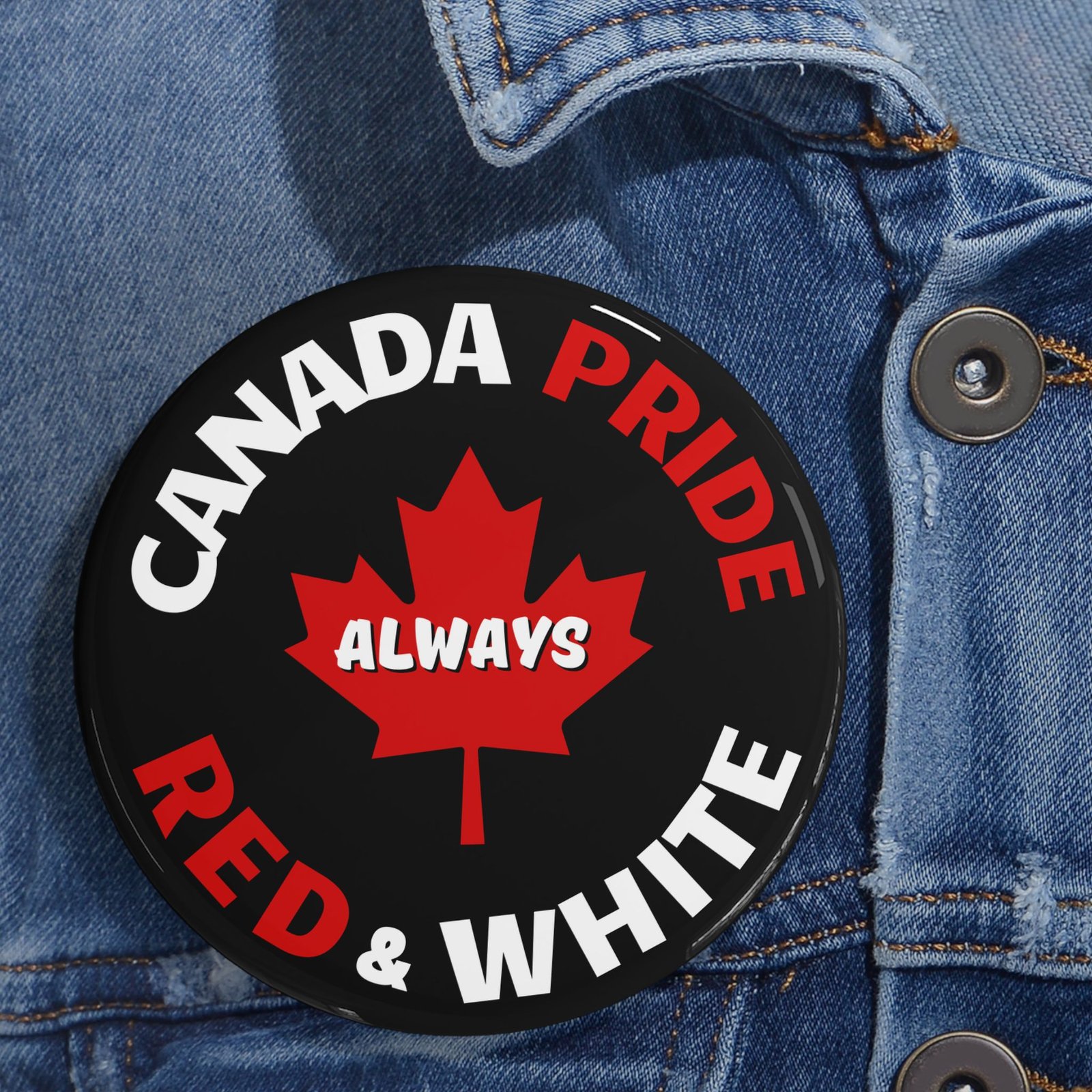 π Canada Pride Always Red & White Pin π¨π¦ - Image 2