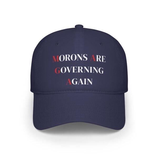Morons Are Governing Again  Bold Political Satire Cap