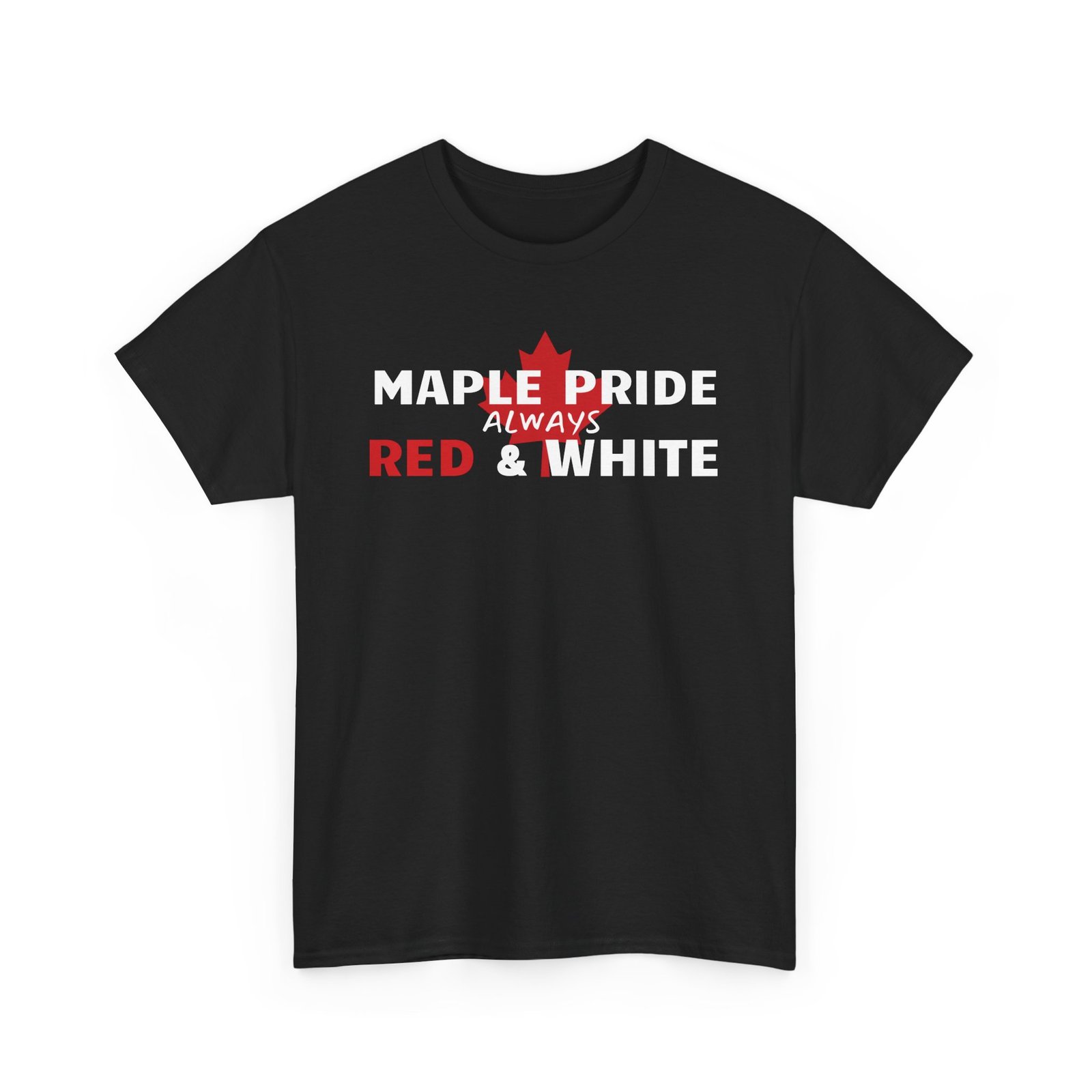 🍁 Maple Pride Always Red & White T-Shirt 🇨🇦 - Image 2