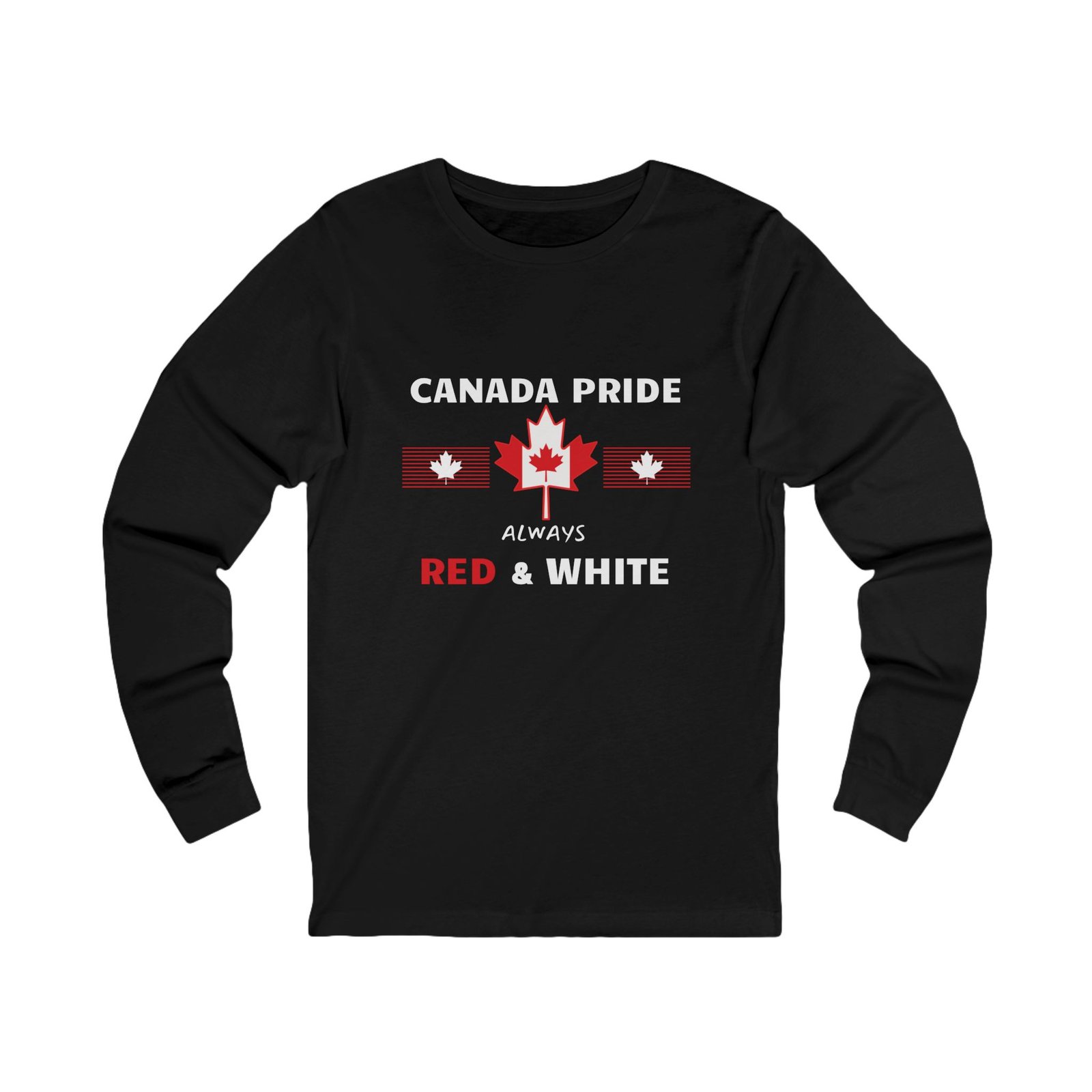 π¨π¦ Canada Pride Always Red & White β  Long Sleeve Tee π