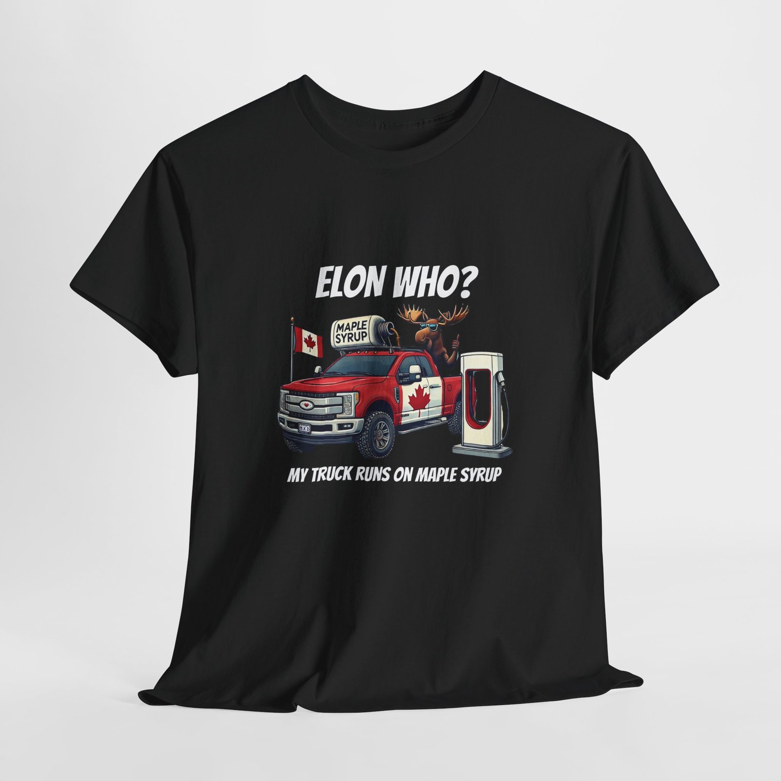 Elon Who? Funny Canadian Maple Syrup Truck Tee, Gift for Maple Lovers - Image 7