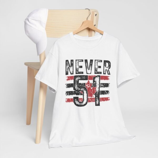 Never 51 - Canadian Defiance  White Tee - Image 4