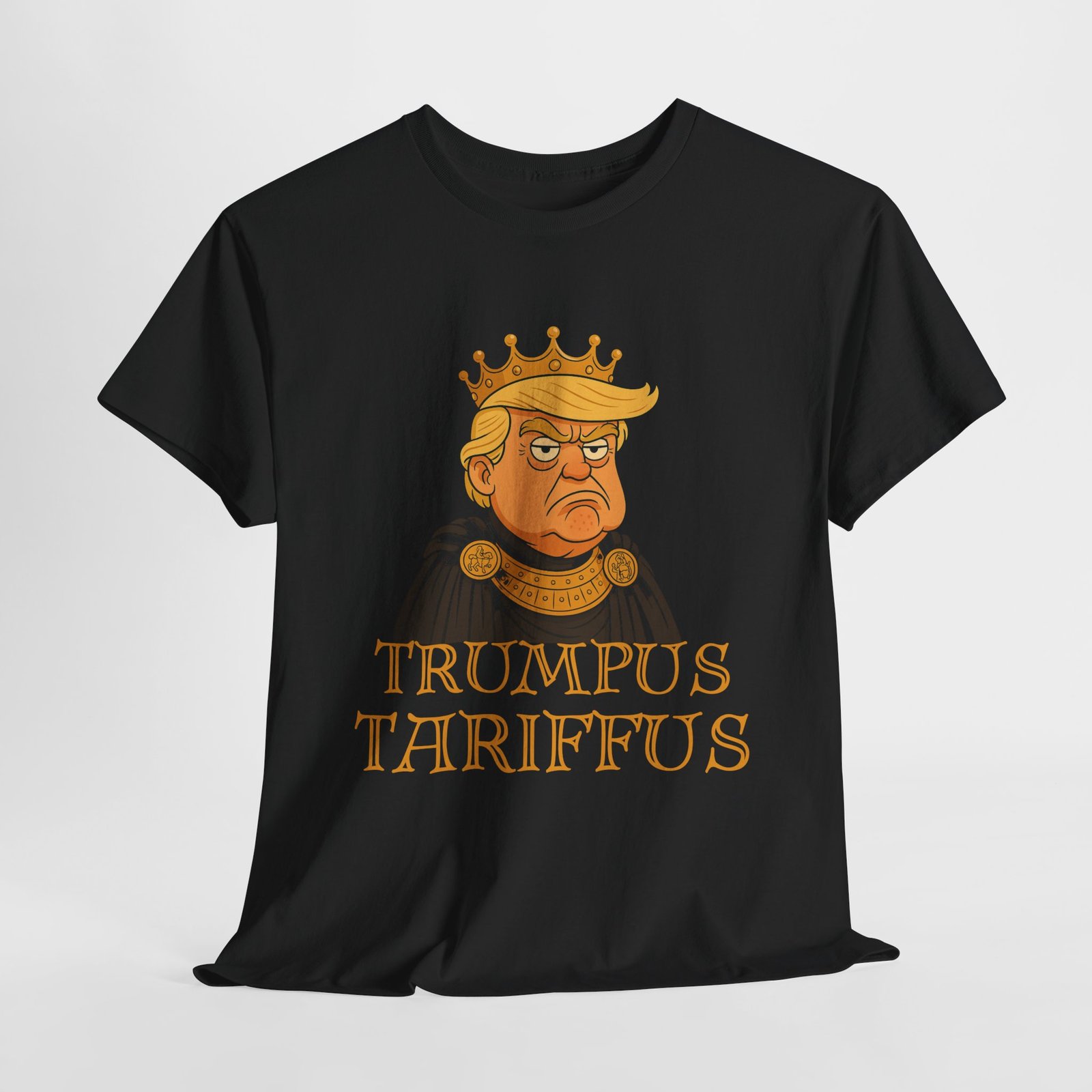 Trumpus Tariffus  Tee - Medieval Power Meets Modern Politics - Image 3